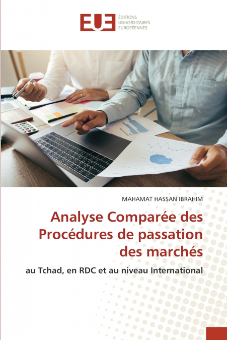 ANALYSE COMPAREE DES PROCEDURES DE PASSATION DES MARCHES