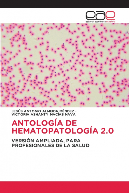 ANTOLOGIA DE HEMATOPATOLOGIA 2.0
