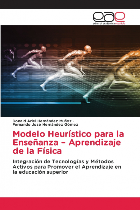 MODELO HEURISTICO PARA LA ENSE�ANZA - APRENDIZAJE DE LA FISI