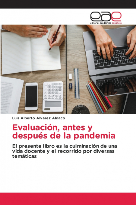 EVALUACION, ANTES Y DESPUES DE LA PANDEMIA