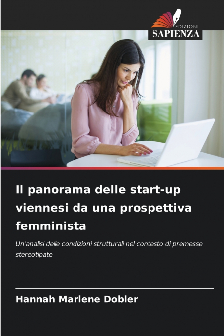 IL PANORAMA DELLE START-UP VIENNESI DA UNA PROSPETTIVA FEMMI