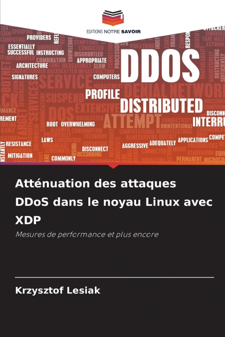 ATTENUATION DES ATTAQUES DDOS DANS LE NOYAU LINUX AVEC XDP