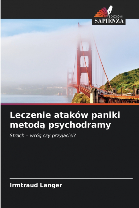 TREATING PANIC ATTACKS WITH PSYCHODRAMA