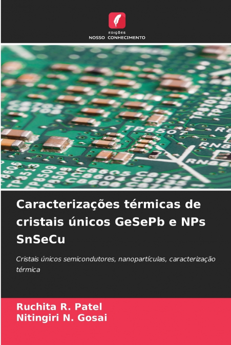 CARACTERIZA�OES TERMICAS DE CRISTAIS UNICOS GESEPB E NPS SNS