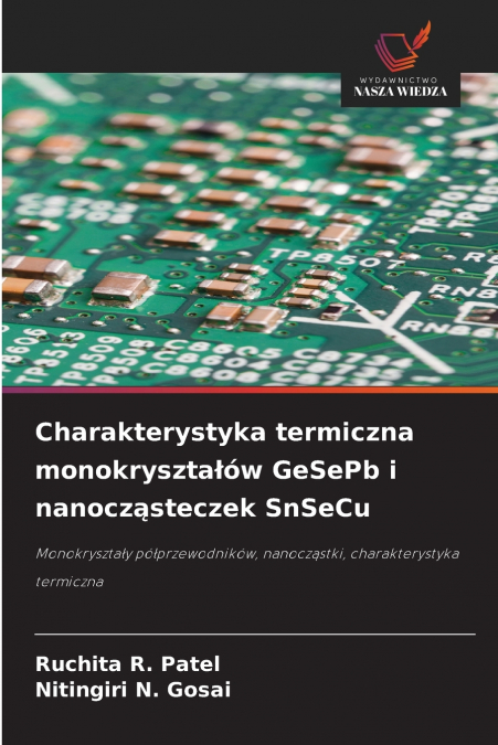 CHARAKTERYSTYKA TERMICZNA MONOKRYSZTA?OW GESEPB I NANOCZ?STE