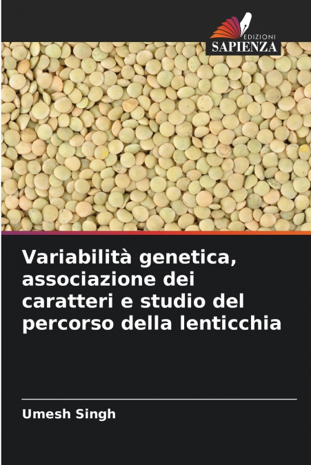 VARIABILITA GENETICA, ASSOCIAZIONE DEI CARATTERI E STUDIO DE