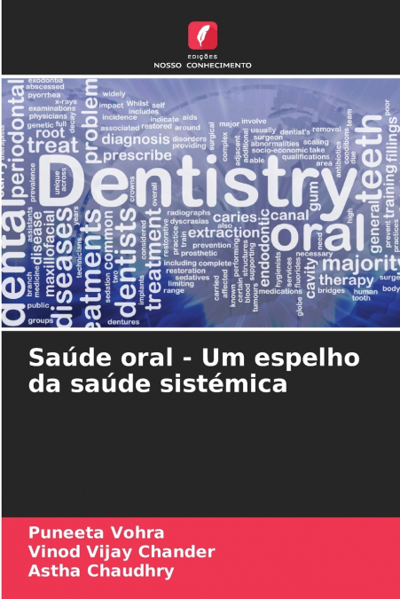 SAUDE ORAL - UM ESPELHO DA SAUDE SISTEMICA