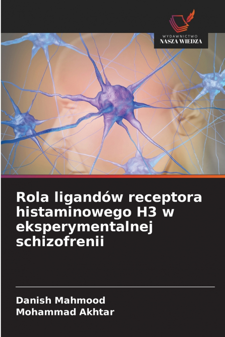 ROLA LIGANDOW RECEPTORA HISTAMINOWEGO H3 W EKSPERYMENTALNEJ