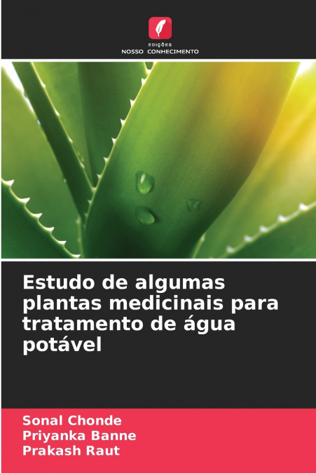ESTUDO DE ALGUMAS PLANTAS MEDICINAIS PARA TRATAMENTO DE AGUA