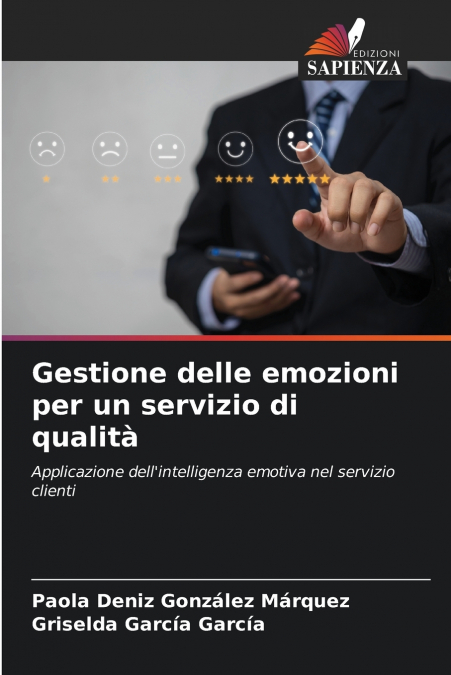 GESTIONE DELLE EMOZIONI PER UN SERVIZIO DI QUALITA