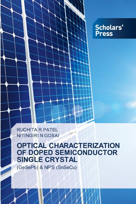 OPTICAL CHARACTERIZATION OF DOPED SEMICONDUCTOR SINGLE CRYST