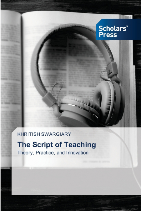 THE SCRIPT OF TEACHING