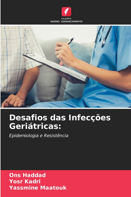 DESAFIOS DAS INFEC�OES GERIATRICAS
