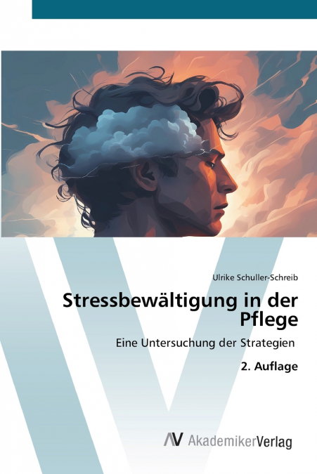 STRESSBEWALTIGUNG IN DER PFLEGE