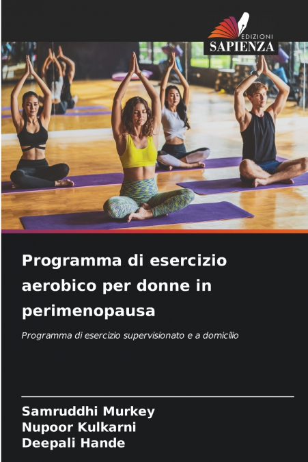 PROGRAMMA DI ESERCIZIO AEROBICO PER DONNE IN PERIMENOPAUSA