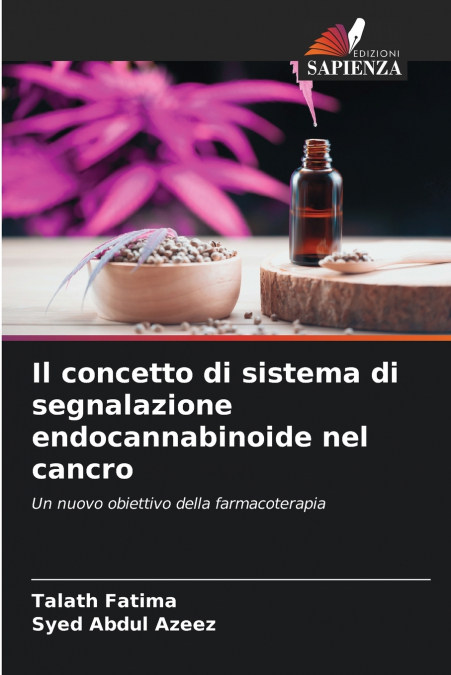 IL CONCETTO DI SISTEMA DI SEGNALAZIONE ENDOCANNABINOIDE NEL