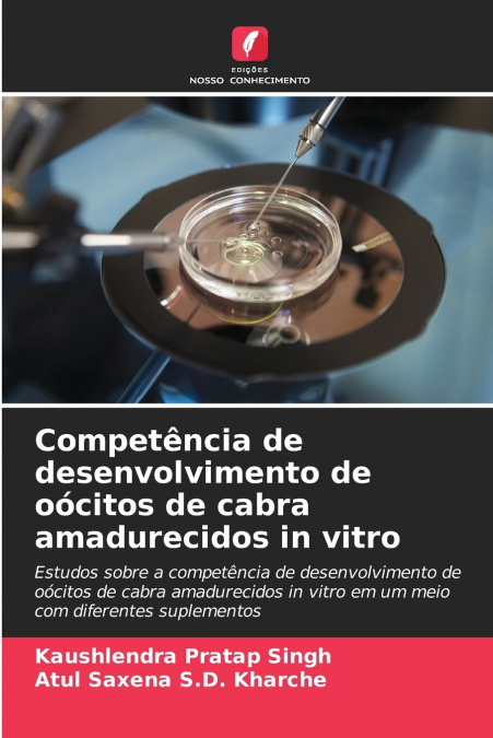 COMPETENCIA DE DESENVOLVIMENTO DE OOCITOS DE CABRA AMADURECI