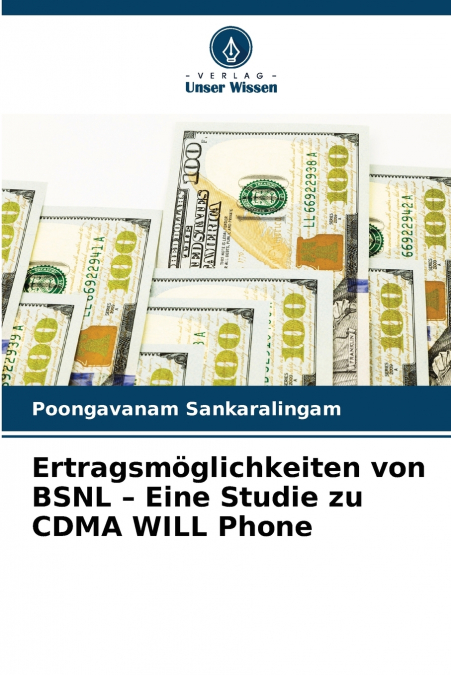 ERTRAGSMOGLICHKEITEN VON BSNL - EINE STUDIE ZU CDMA WILL PHO