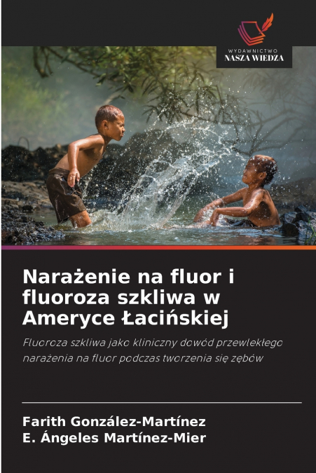 NARA?ENIE NA FLUOR I FLUOROZA SZKLIWA W AMERYCE ?ACI?SKIEJ