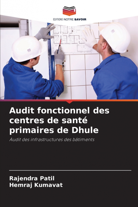 AUDIT FONCTIONNEL DES CENTRES DE SANTE PRIMAIRES DE DHULE