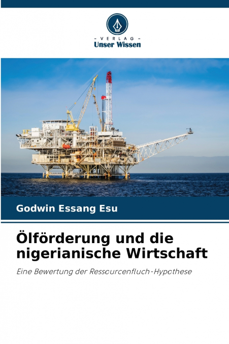 (TM)LFORDERUNG UND DIE NIGERIANISCHE WIRTSCHAFT