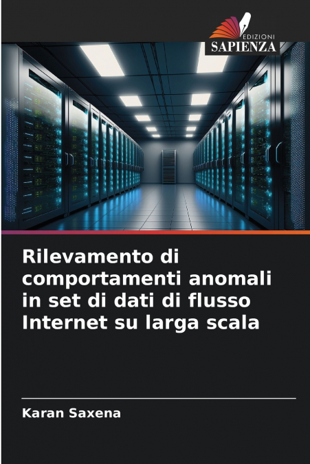 RILEVAMENTO DI COMPORTAMENTI ANOMALI IN SET DI DATI DI FLUSS