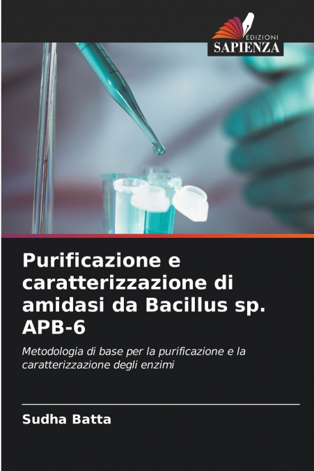 PURIFICAZIONE E CARATTERIZZAZIONE DI AMIDASI DA BACILLUS SP.