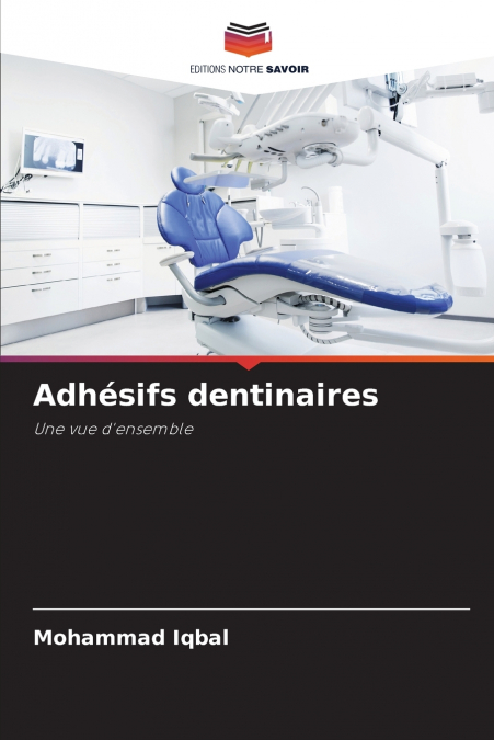 ADHESIFS DENTINAIRES