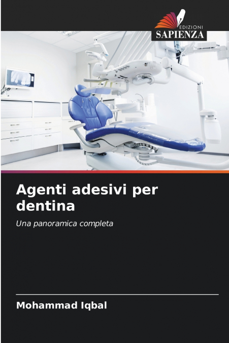 AGENTI ADESIVI PER DENTINA