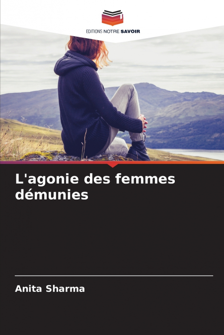 L?AGONIE DES FEMMES DEMUNIES