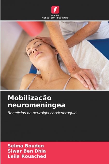MOBILIZA�AO NEUROMENINGEA