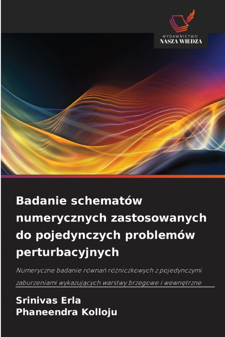 BADANIE SCHEMATOW NUMERYCZNYCH ZASTOSOWANYCH DO POJEDYNCZYCH