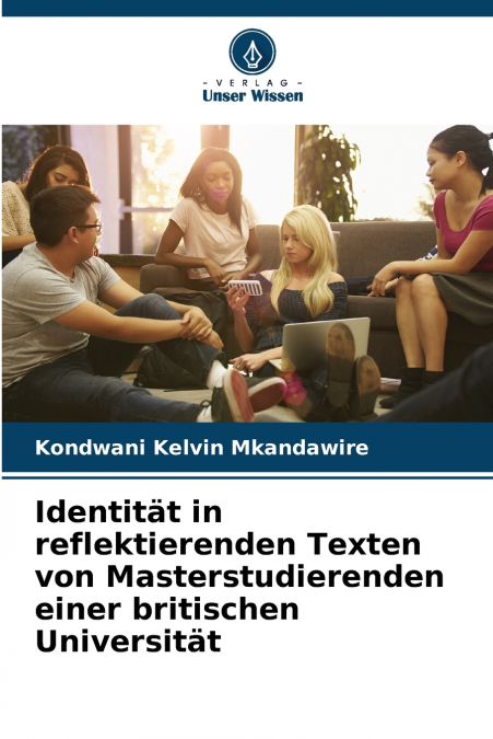IDENTITAT IN REFLEKTIERENDEN TEXTEN VON MASTERSTUDIERENDEN E