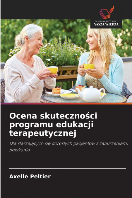 OCENA SKUTECZNO?CI PROGRAMU EDUKACJI TERAPEUTYCZNEJ