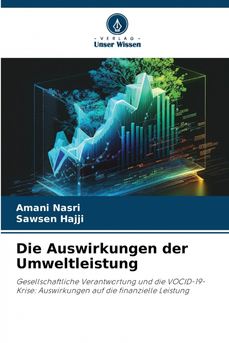 DIE AUSWIRKUNGEN DER UMWELTLEISTUNG