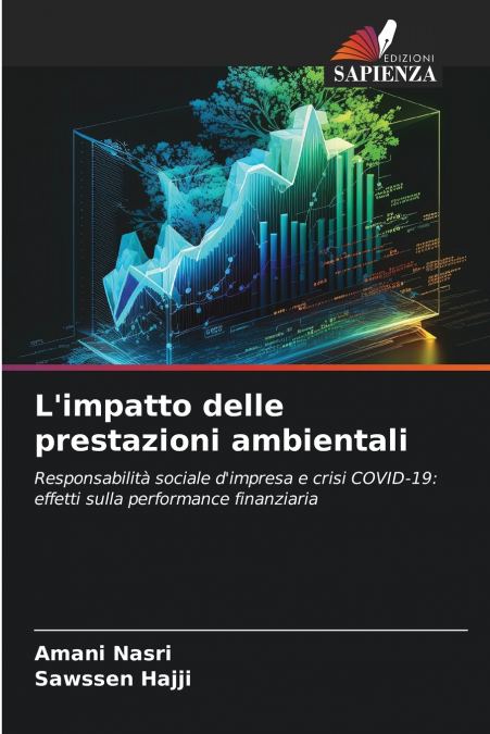 L?IMPATTO DELLE PRESTAZIONI AMBIENTALI
