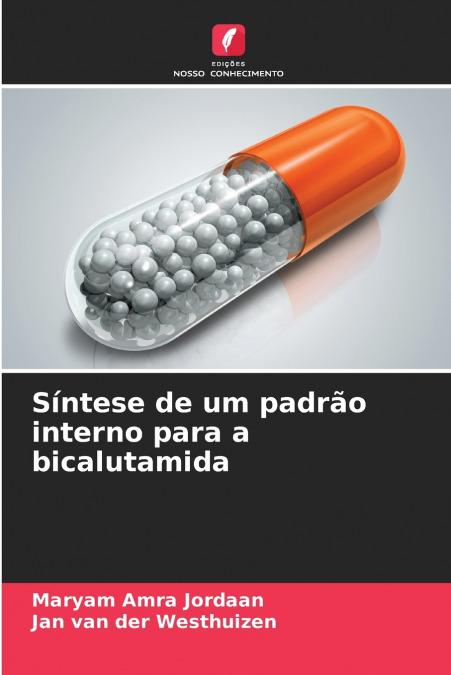 SINTESE DE UM PADRAO INTERNO PARA A BICALUTAMIDA
