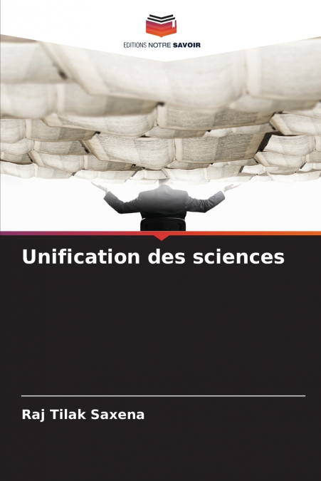 UNIFICATION DES SCIENCES