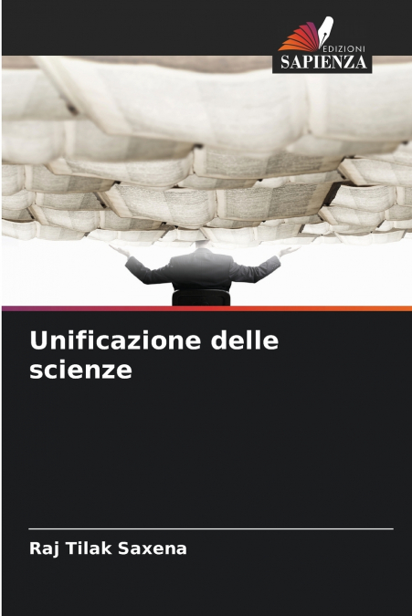 UNIFICAZIONE DELLE SCIENZE