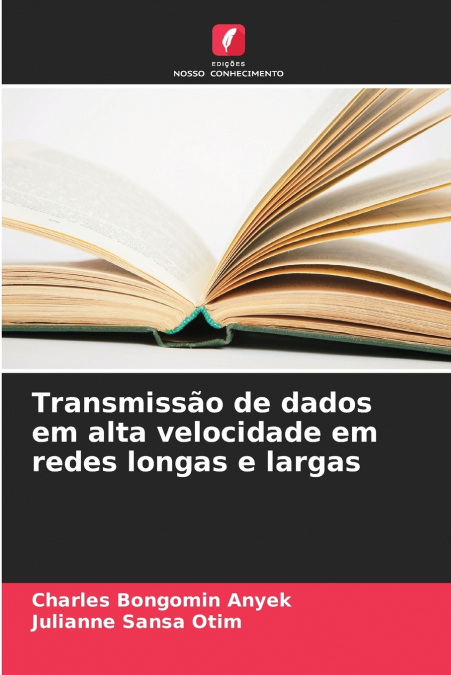 TRANSMISSAO DE DADOS EM ALTA VELOCIDADE EM REDES LONGAS E LA