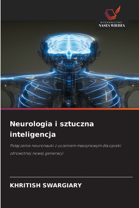 NEUROLOGIA I SZTUCZNA INTELIGENCJA