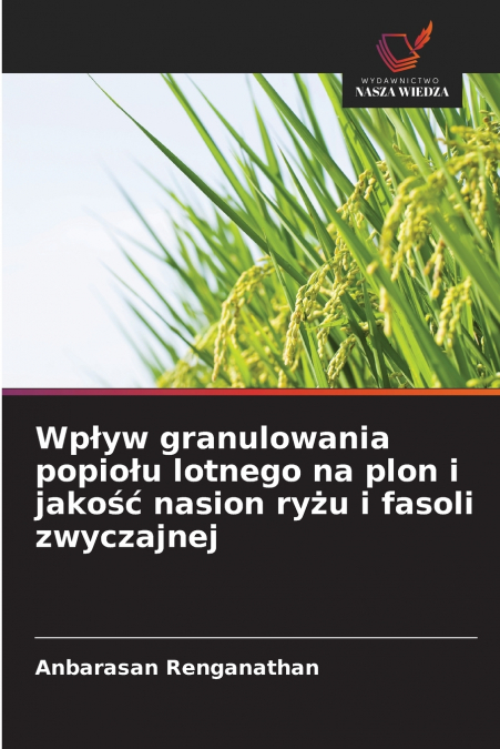 WP?YW GRANULOWANIA POPIO?U LOTNEGO NA PLON I JAKO?? NASION R