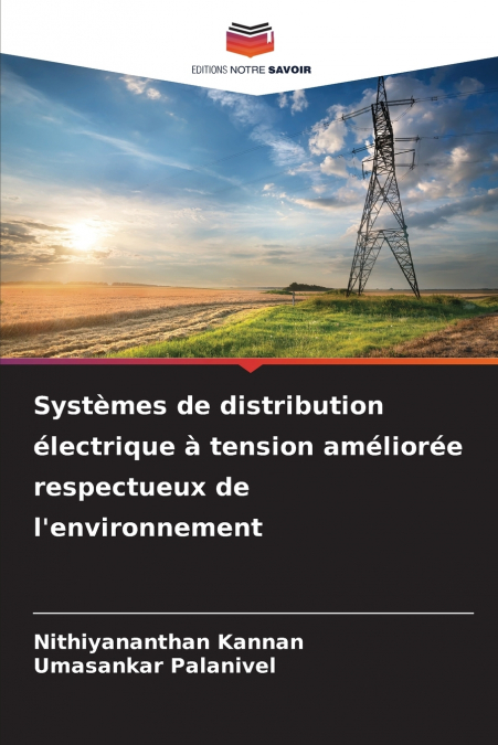 SYSTEMES DE DISTRIBUTION ELECTRIQUE A TENSION AMELIOREE RESP