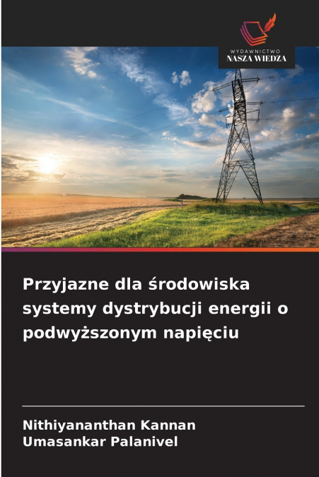 PRZYJAZNE DLA ?RODOWISKA SYSTEMY DYSTRYBUCJI ENERGII O PODWY