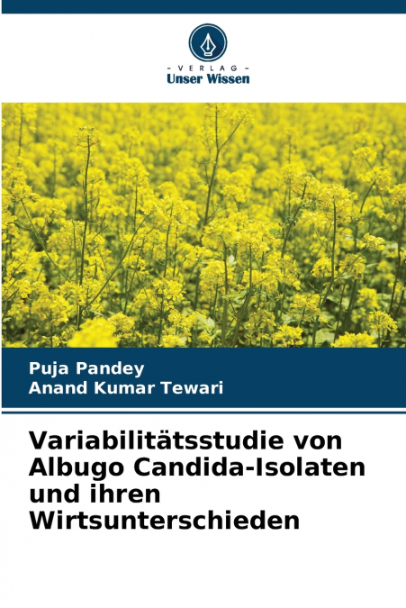 VARIABILITATSSTUDIE VON ALBUGO CANDIDA-ISOLATEN UND IHREN WI