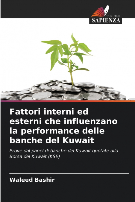 FATTORI INTERNI ED ESTERNI CHE INFLUENZANO LA PERFORMANCE DE