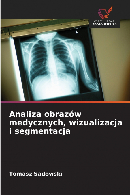 ANALYSE, VISUALISATION ET SEGMENTATION D?IMAGES MEDICALES