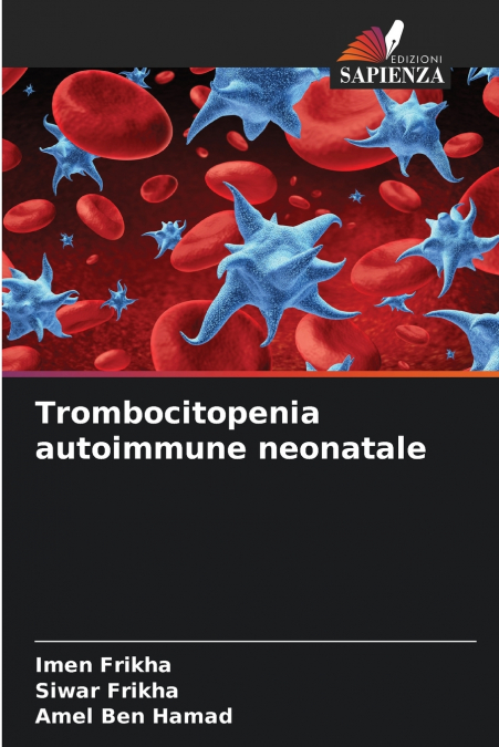 TROMBOCITOPENIA AUTOIMMUNE NEONATALE