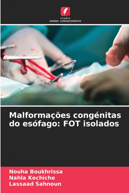 MALFORMA�OES CONGENITAS DO ESOFAGO
