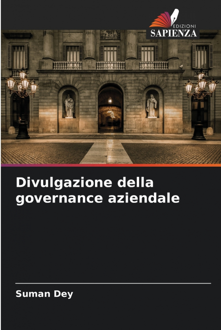 DIVULGAZIONE DELLA GOVERNANCE AZIENDALE